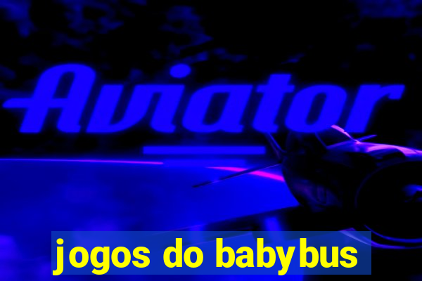 jogos do babybus